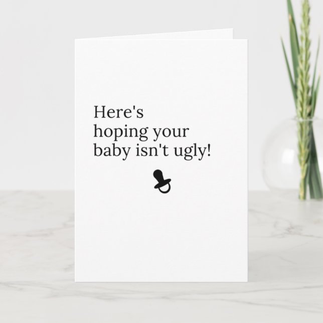 Ugly Happens Card (Front)