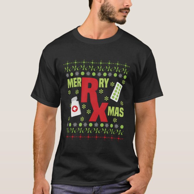 Ugly Pharmacist Pharmacy Tech T-Shirt (Front)
