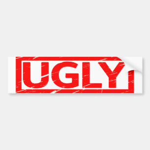 Ugly Stamp Bumper Sticker