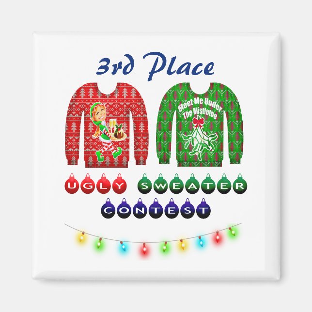 Ugly Sweater Contest 3rd Place Winner Award Magnet (Front)