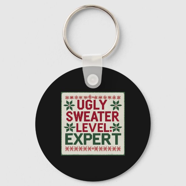 Ugly Sweater Level Expert Funny Christmas Sweaters Key Ring (Front)