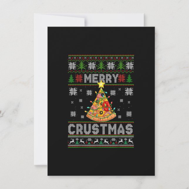 Ugly Sweater Merry Crustmas Pizza Pie Christmas Tr Invitation (Front)