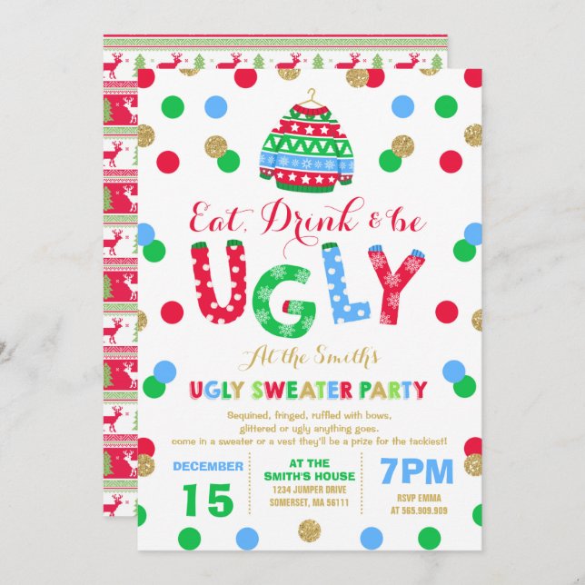Ugly Sweater Party Invitation Eat Drink & Be Ugly (Front/Back)