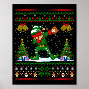 Ugly Xmas Pajamas Dabbing Elf Baseball Player Chri Poster