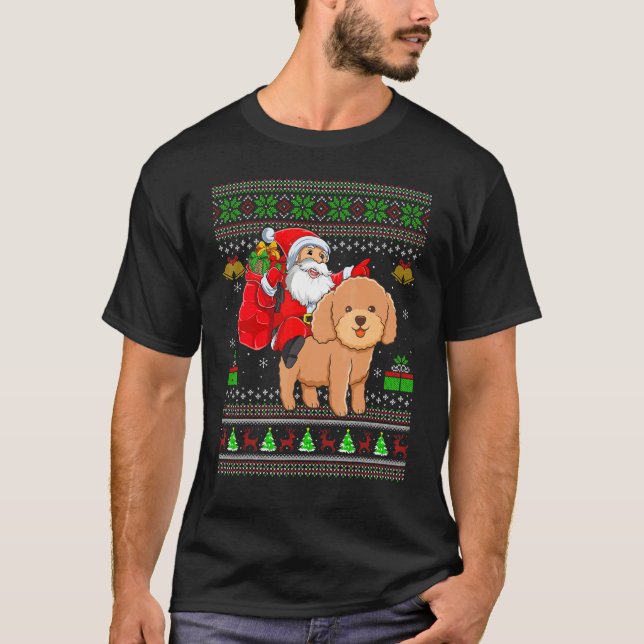 Ugly Xmas Santa Riding Toy Poodle Dog Christmas T-Shirt (Front)