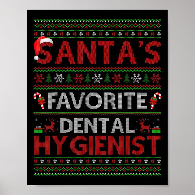 Ugly Xmas Santa's Favourite Dental Hygienist Chris Poster (Front)