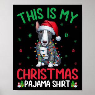 Ugly Xmas Tree Lights Santa Bull Terrier Dog Chris Poster