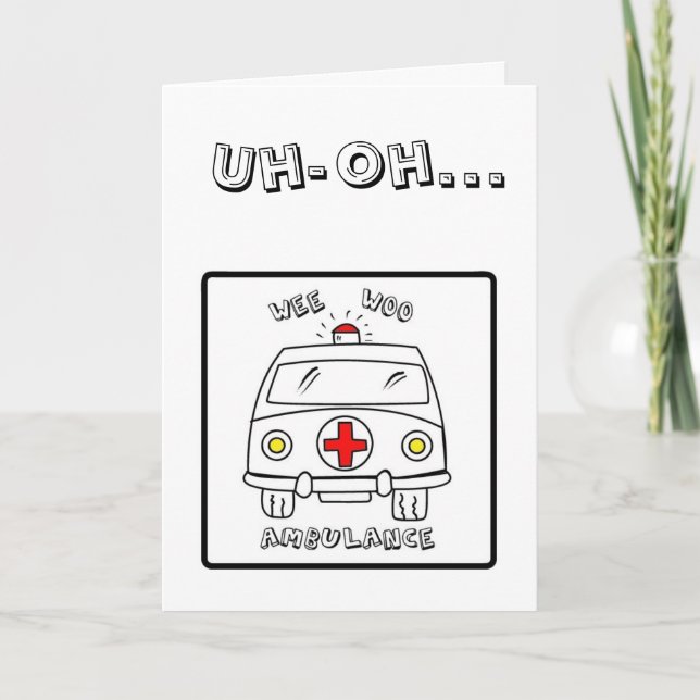 Uh-Oh...Get Well Soon Card (Front)