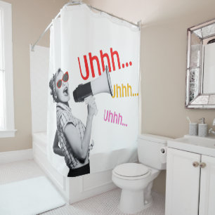 Uhhhh... Shower Curtain