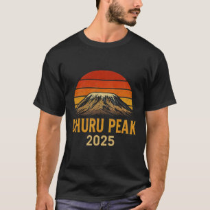 Uhuru Peak Climbing Kilimanjaro Tanzania 2025 Souv T-Shirt