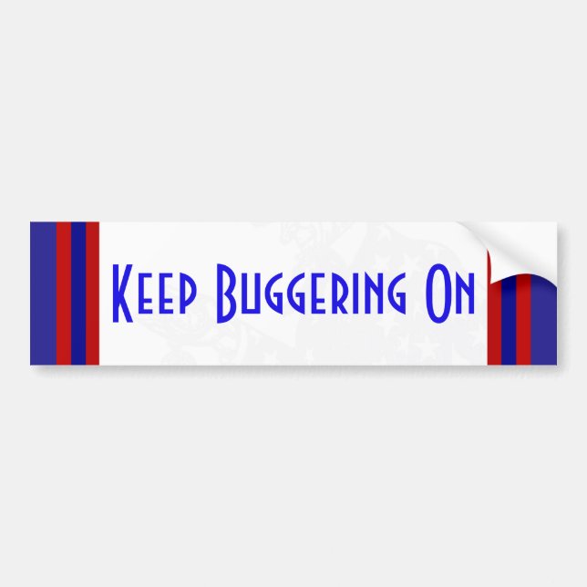 UK British Churchill Determined Keep Buggering On Bumper Sticker (Front)