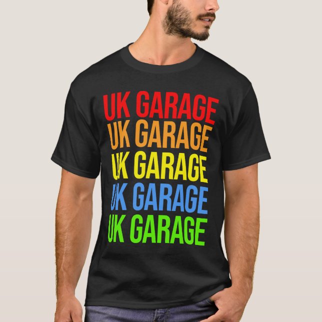 UK Garage T-Shirt (Front)