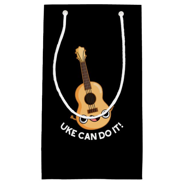 Uke Can Do It Funny Positive Ukelele Pun Dark BG Small Gift Bag (Front)
