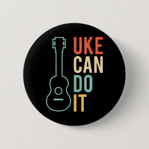 UKE Can Do It Ukulele 6 Cm Round Badge