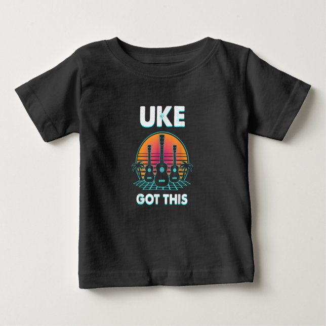 Uke Got This Funny Ukulele Player Guitar Musician Baby T-Shirt (Front)