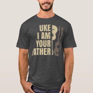 Uke I Am Your Father Ukulele Guitar Music 3089 T-Shirt