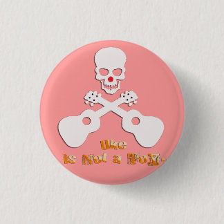 uke is not has toy 3 cm round badge