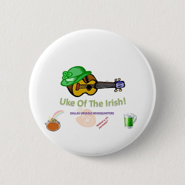 Uke of the Irish 2010 6 Cm Round Badge (Front)