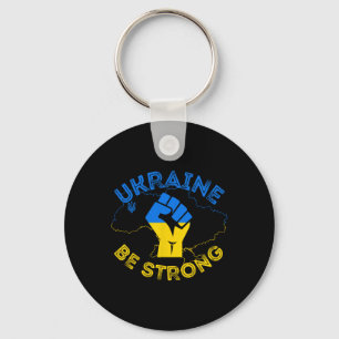 Ukraine Be Strong Support Ukraine Stand With Ukrai Key Ring