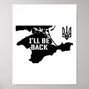 Ukraine Crimea I'll Be Ck Ukrainian Map Trident Tr Poster