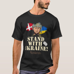Ukraine Denmark Flags Slogan Stand With Ukraine  T-Shirt
