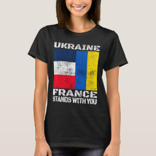 Ukraine France Stands With You French Support Flag T-Shirt