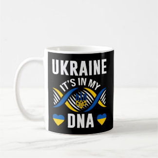 Ukraine Is In My Dna Ukrainian National Pride Flag Coffee Mug