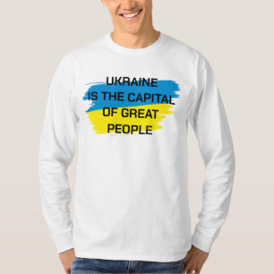 Ukraine is the capital of Great People Long Sleeve T-Shirt