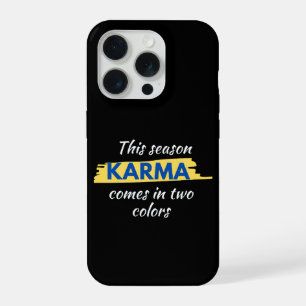 Ukraine "KARMA Comes in Two Colours" iPhone 15 Pro Case