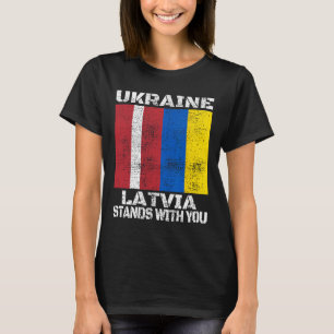Ukraine Latvia Stands With You Latvian Support Fla T-Shirt