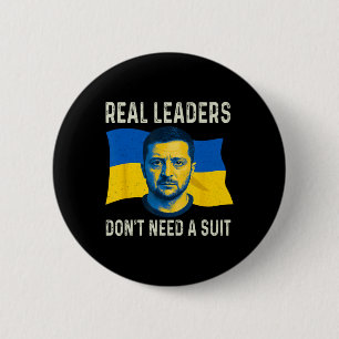 Ukraine Real Leaders Dont Need Suit Ukrainian Men 6 Cm Round Badge