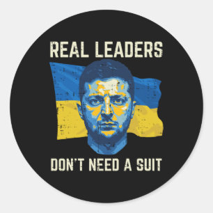 Ukraine Real Leaders Dont Need Suit Ukrainian Men  Classic Round Sticker