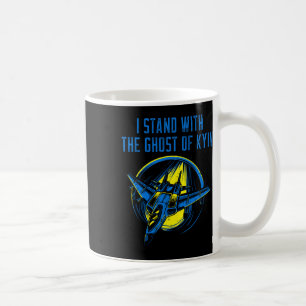 Ukraine Shirt – Ace Pilot I Stand With The Ghost O Coffee Mug