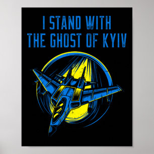 Ukraine Shirt – Ace Pilot I Stand With The Ghost O Poster