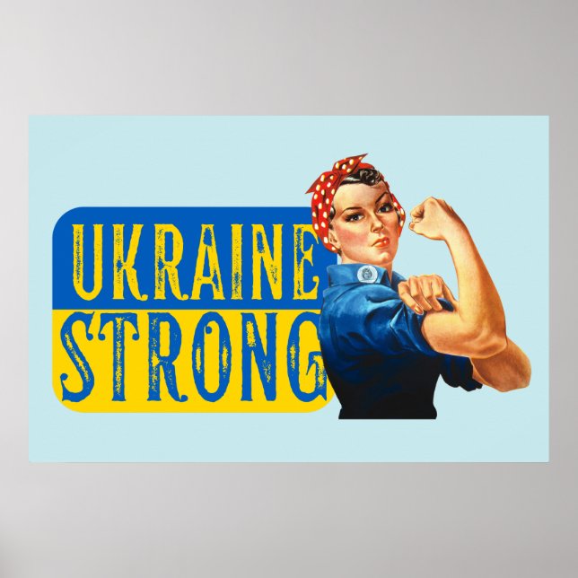Ukraine Strong Rosie the Riveter  Poster (Front)