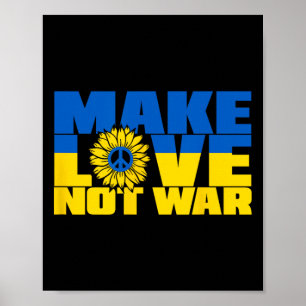 Ukraine Svg Make Love Not War Sunflower Poster