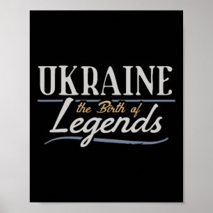 Ukraine The Birth Of Legends Poster
