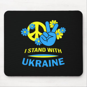 Ukraine Ukrainian Flag Peace In Ukraine I Stand Wi Mouse Pad