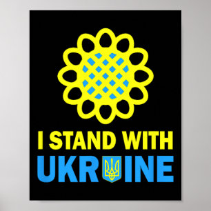 Ukraine Ukrainian Flag Sunflower Ukraine Stand Wit Poster