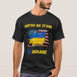 Ukraine United We Do Stand American Friendship Fla T-Shirt