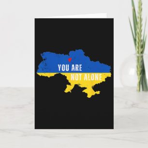 Ukraine You Are Not Alone Kiev Map Ukrainian Suppo Card