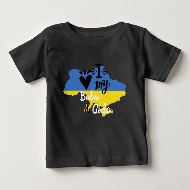 Ukrainian Baby I Love My Baba and Gido Clothing Baby T-Shirt (Front)