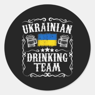 Ukrainian Drinking Team T Shirt Funny Ukraine Flag Classic Round Sticker
