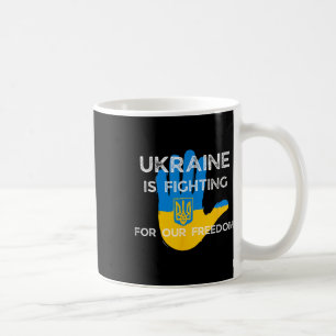 Ukrainian Flag Supporting Design Ukraine Fight For Coffee Mug