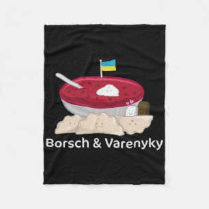 Ukrainian Food Borsch And Varenyky Ukraine Fleece Blanket