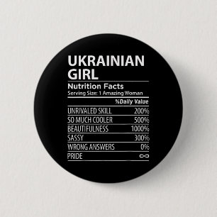 Ukrainian Girl Nutrition Facts Funny Womens Ukrain 6 Cm Round Badge