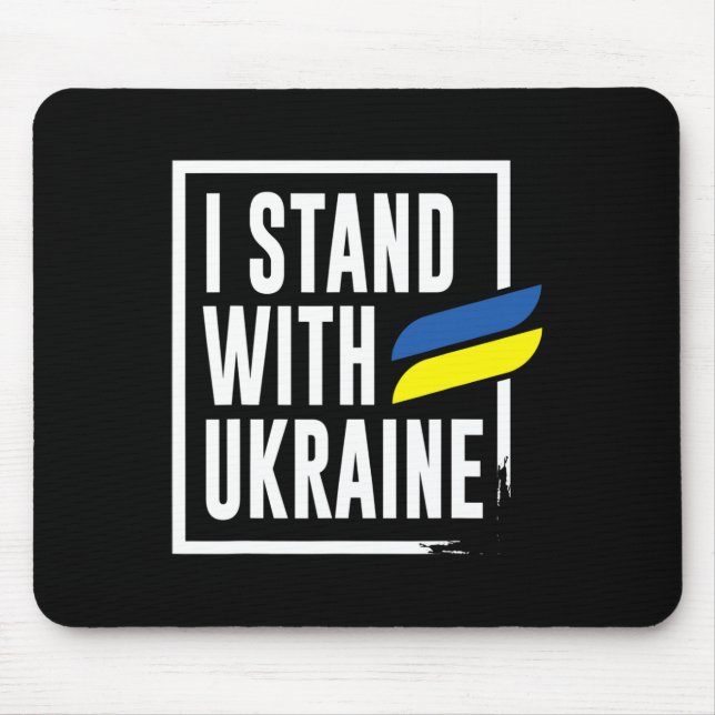 Ukrainian I Stand With Ukraine  Mouse Pad (Front)
