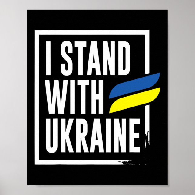 Ukrainian I Stand With Ukraine  Poster (Front)