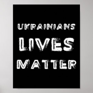 Ukrainian Lives Problem Shirt Free Ukraine Trump P Poster