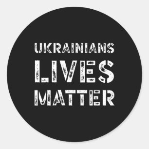 Ukrainian Lives Problem Shirt Retro Ukraine Trump  Classic Round Sticker
